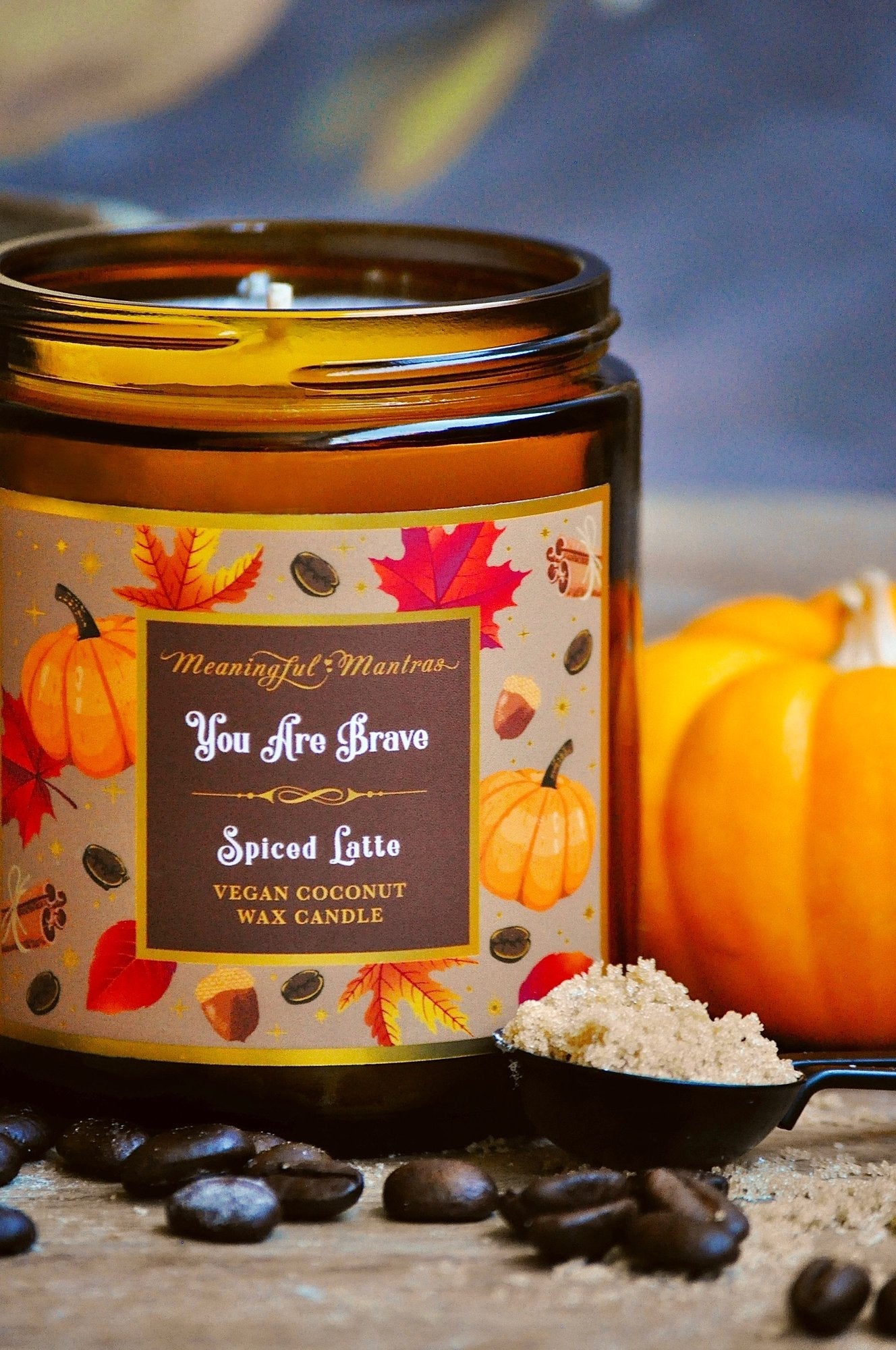 You Are Brave Spiced Latte Candle - Vegan America