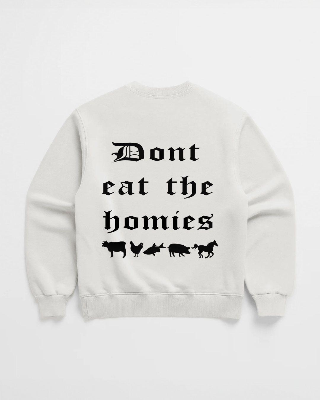 OG DONT EAT THE HOMIES CREWNECK