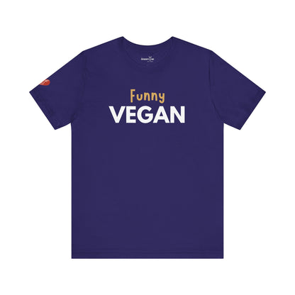Funny Vegan - Unisex - Vegan America