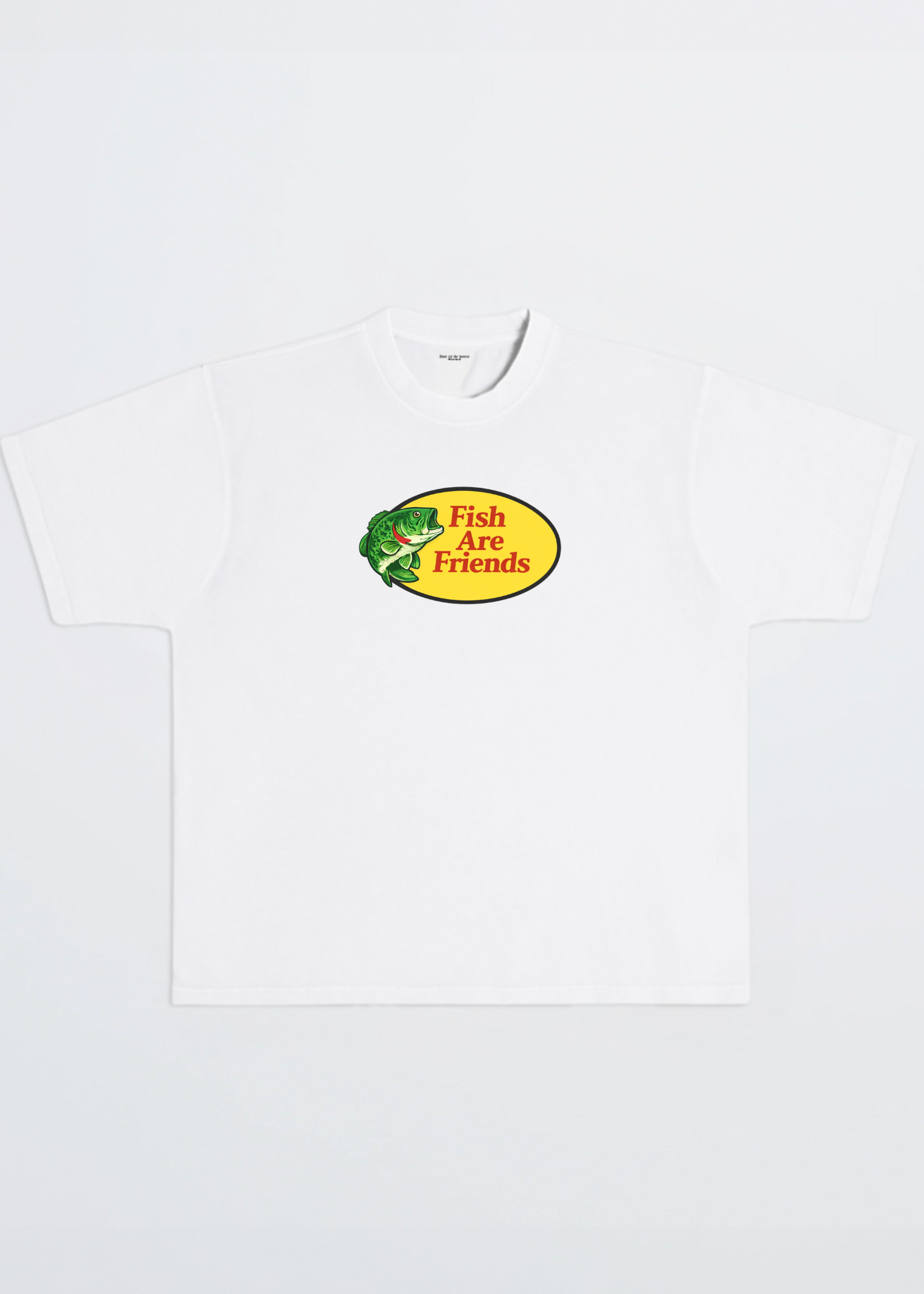 FISH ARE FRIENDS TEE