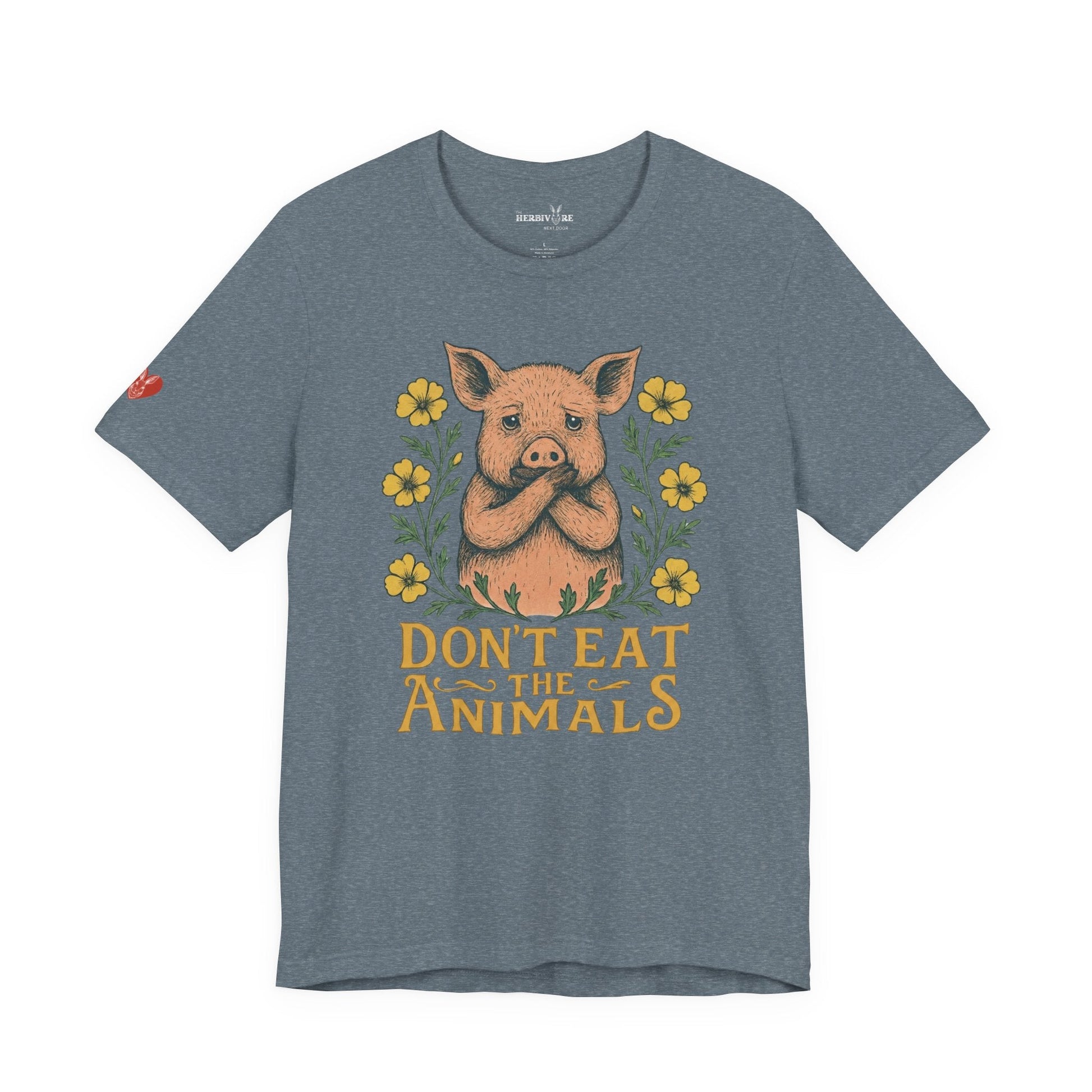 Don't Eat the Animals - Unisex - Vegan America