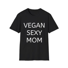 Vegan Sexy Mom T-Shirt | Casual Wear, Gift for Moms, Eco - Friendly Fashion, Funny Tee, Plant - Based Lifestyle - Vegan America