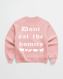 OG DONT EAT THE HOMIES CREWNECK - Vegan America