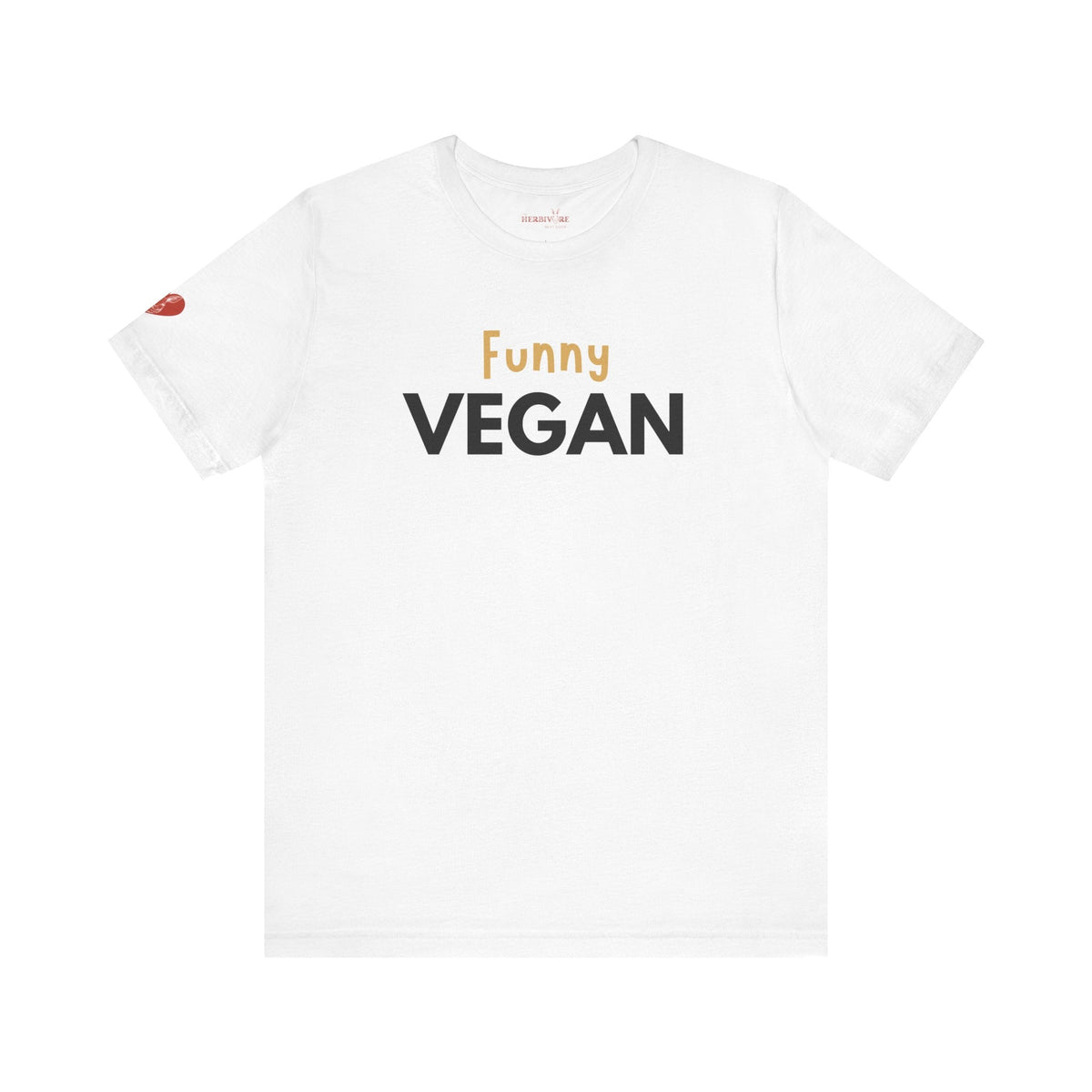 Funny Vegan - Unisex - Vegan America