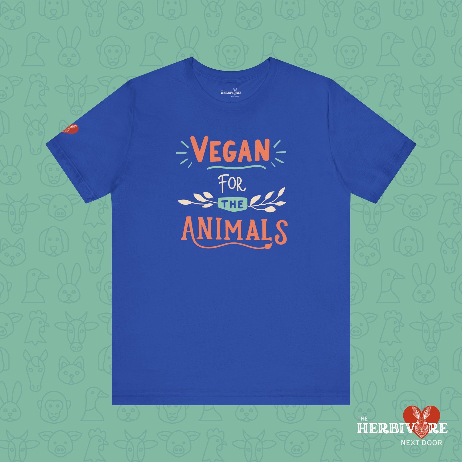Vegan for the Animals - Unisex - Vegan America