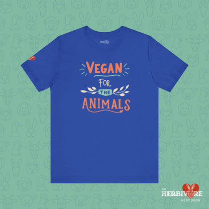 Vegan for the Animals - Unisex - Vegan America