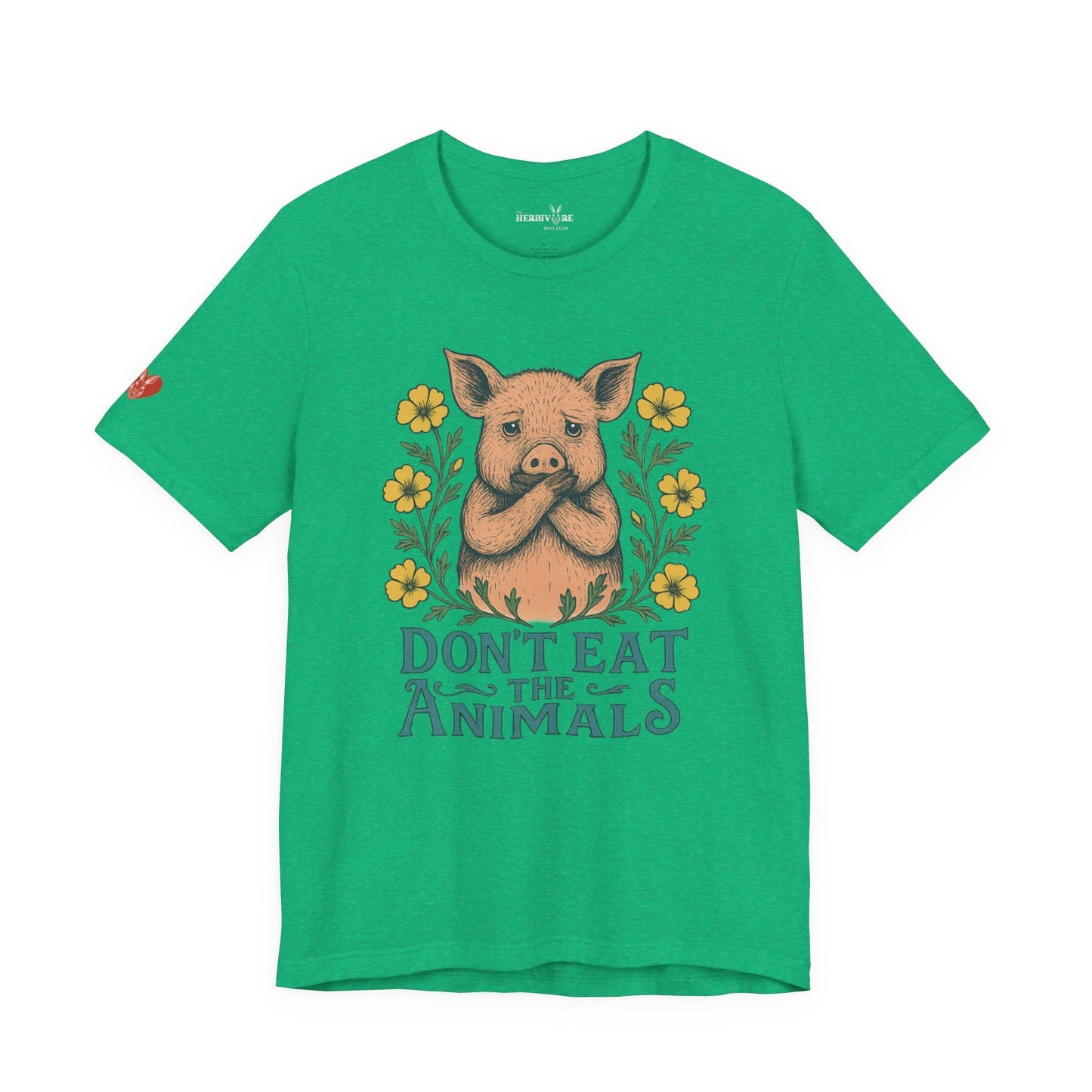 Don't Eat the Animals - Unisex - Vegan America