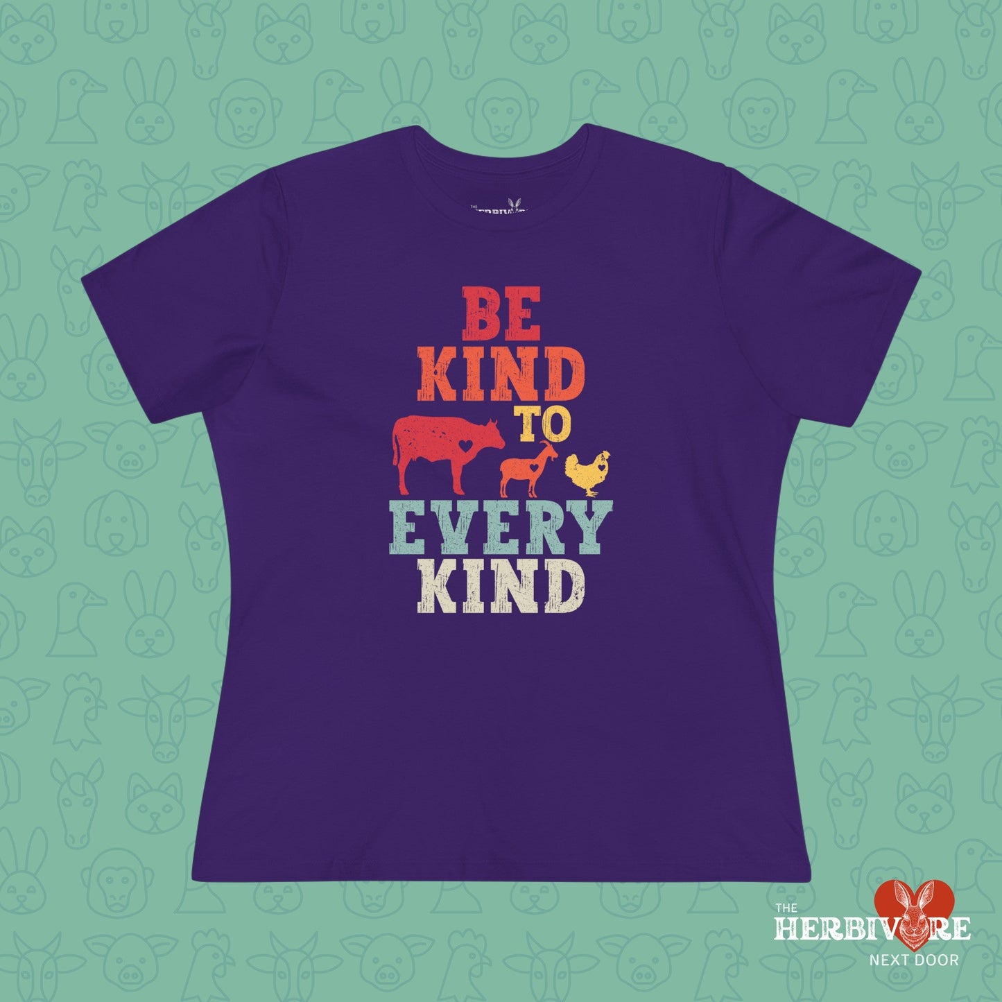 Be Kind To Every Kind - Women's Style B&C 6400 - Vegan America