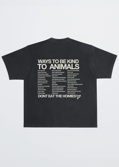 WAYS TO BE KIND TO ANIMALS TEE - Vegan America