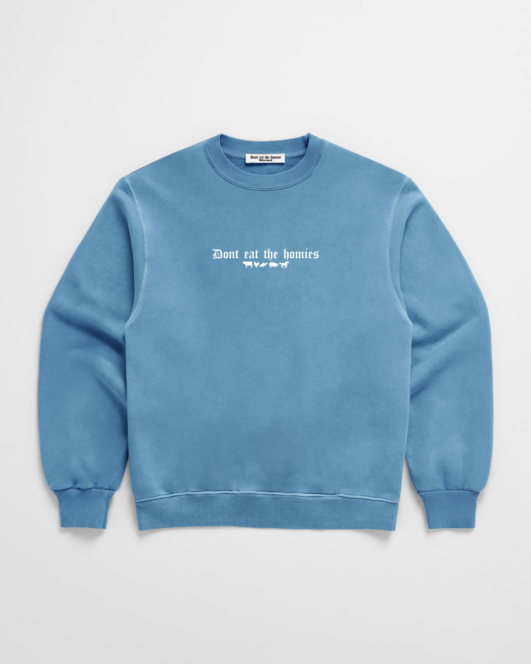 OG DONT EAT THE HOMIES CREWNECK