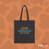 Love Animals, Don't Eat Them (Retro) - Tote Bag - Vegan America