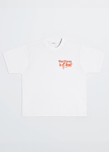 WHAT IF KARMA IS REAL? TEE