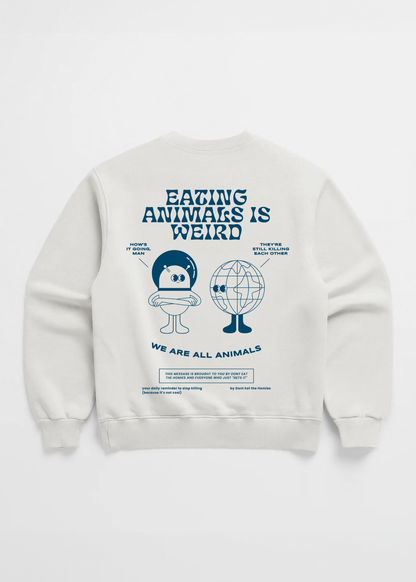 Eating Animals Is Weird Crewneck