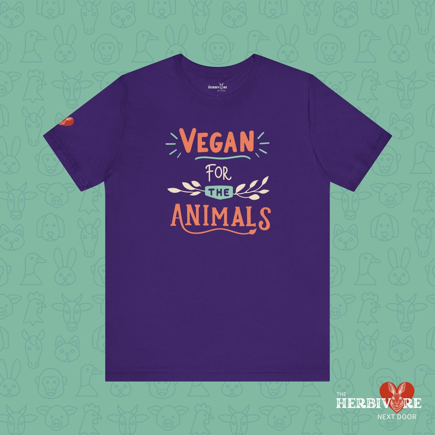 Vegan for the Animals - Unisex - Vegan America