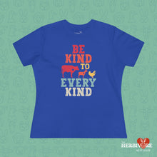 Be Kind To Every Kind - Women's Style B&C 6400 - Vegan America