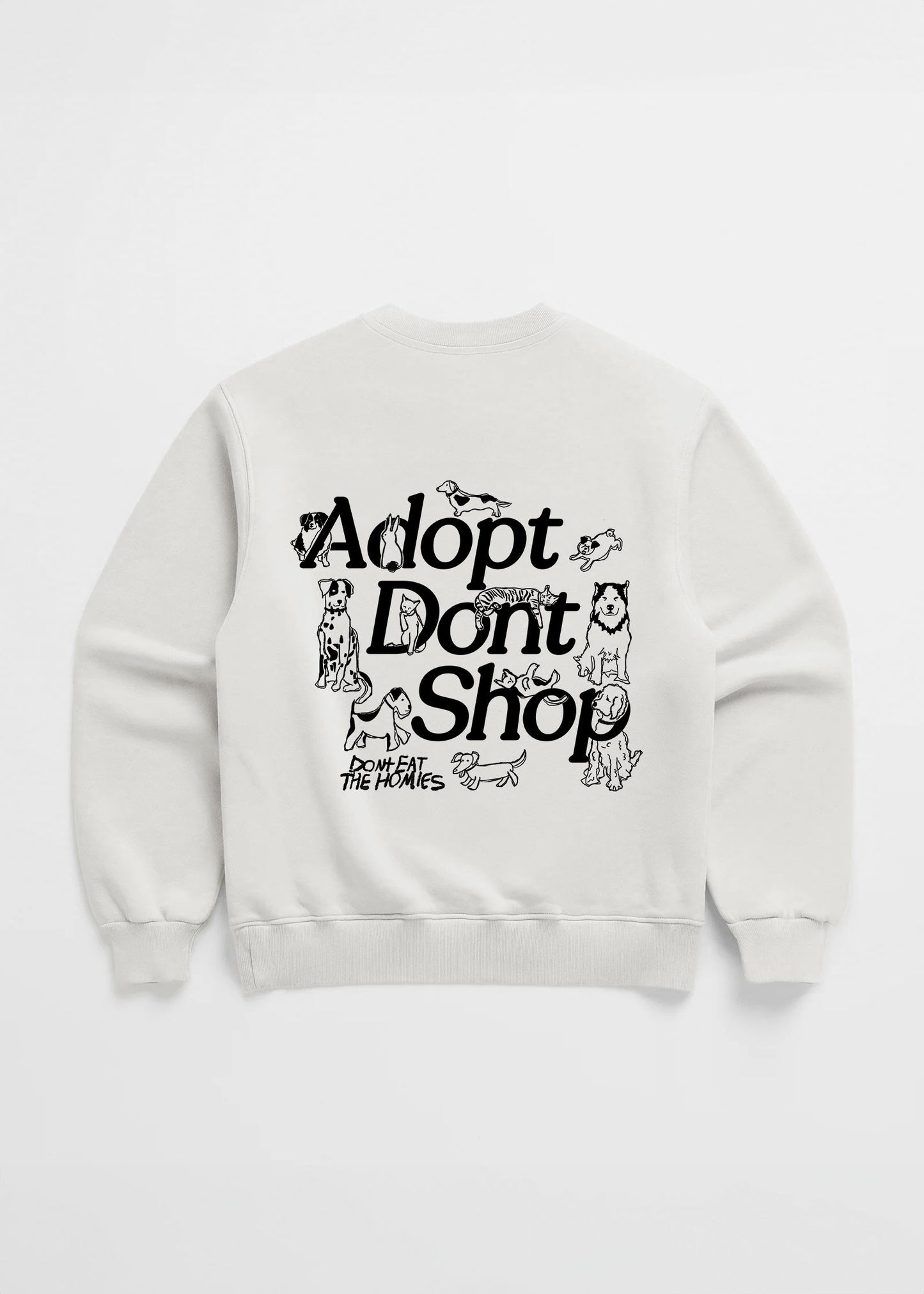 Adopt Dont Shop Crewneck