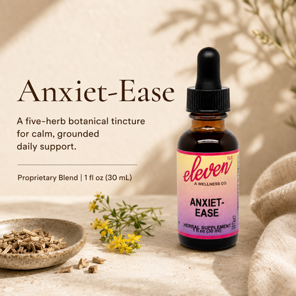 Anxiet-Ease Tincture | Calm & Clarity | 1 oz