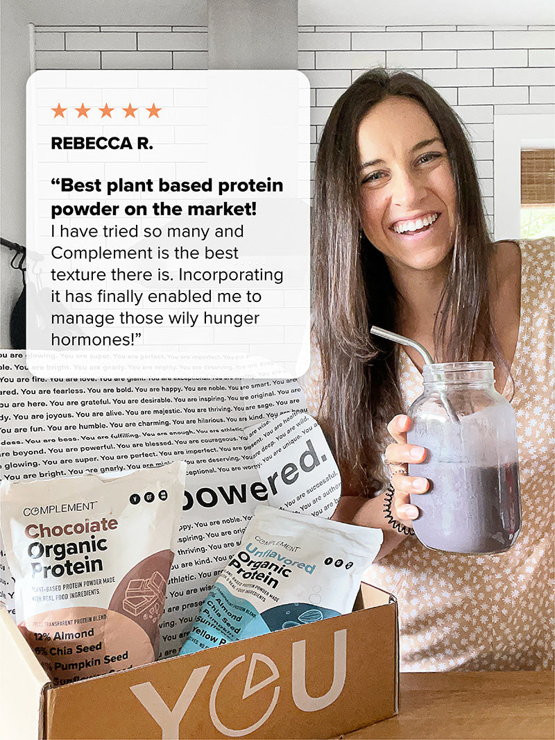Young woman with a shake and a complement box with two pouches of protein, there is a quota: "Rebecca: Bestplant based protein powder on the market, I have tried so many and Complement is the best texture there is. incorporating it has finally enabled me to manage those wily hunger hormons!"