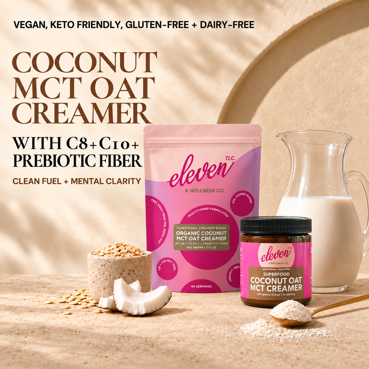 Eleven TLC Coconut MCT Oat Creamer 500g pouch with C8 and C10 MCT and prebiotic fiber, shown with a gold spoon of powder on a warm cream background.