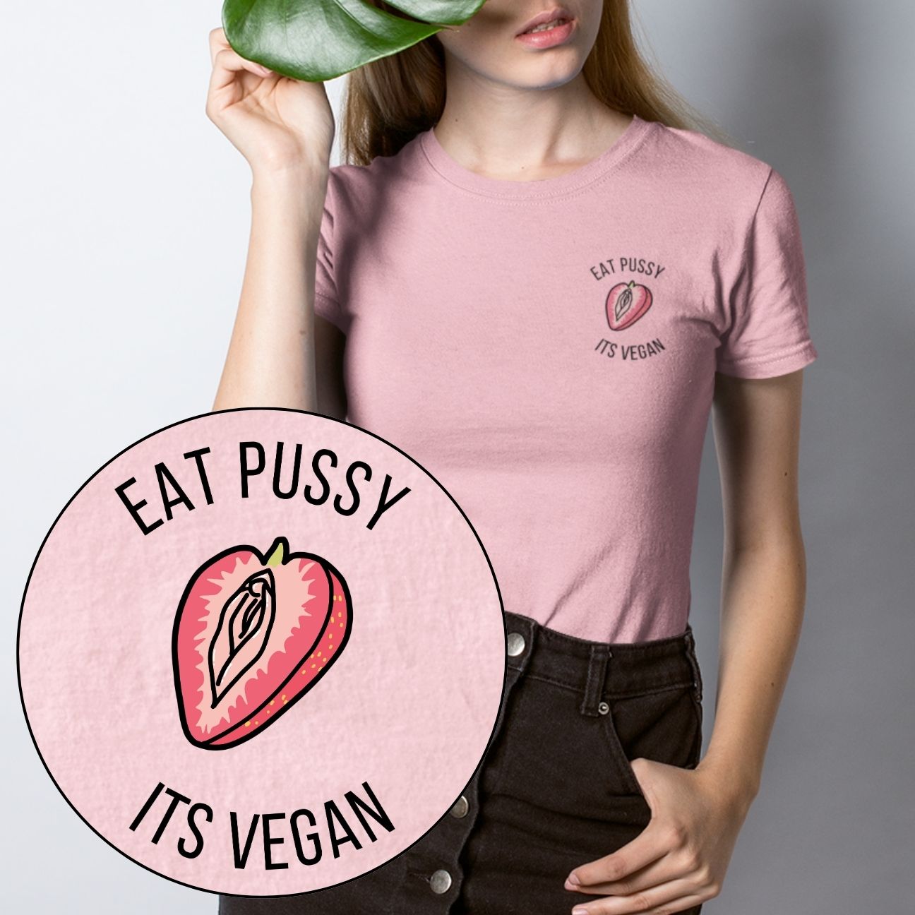 Eat Pussy It's Vegan T-Shirt