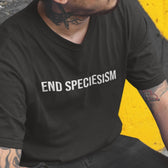 End Speciesism T-Shirt - Vegan America