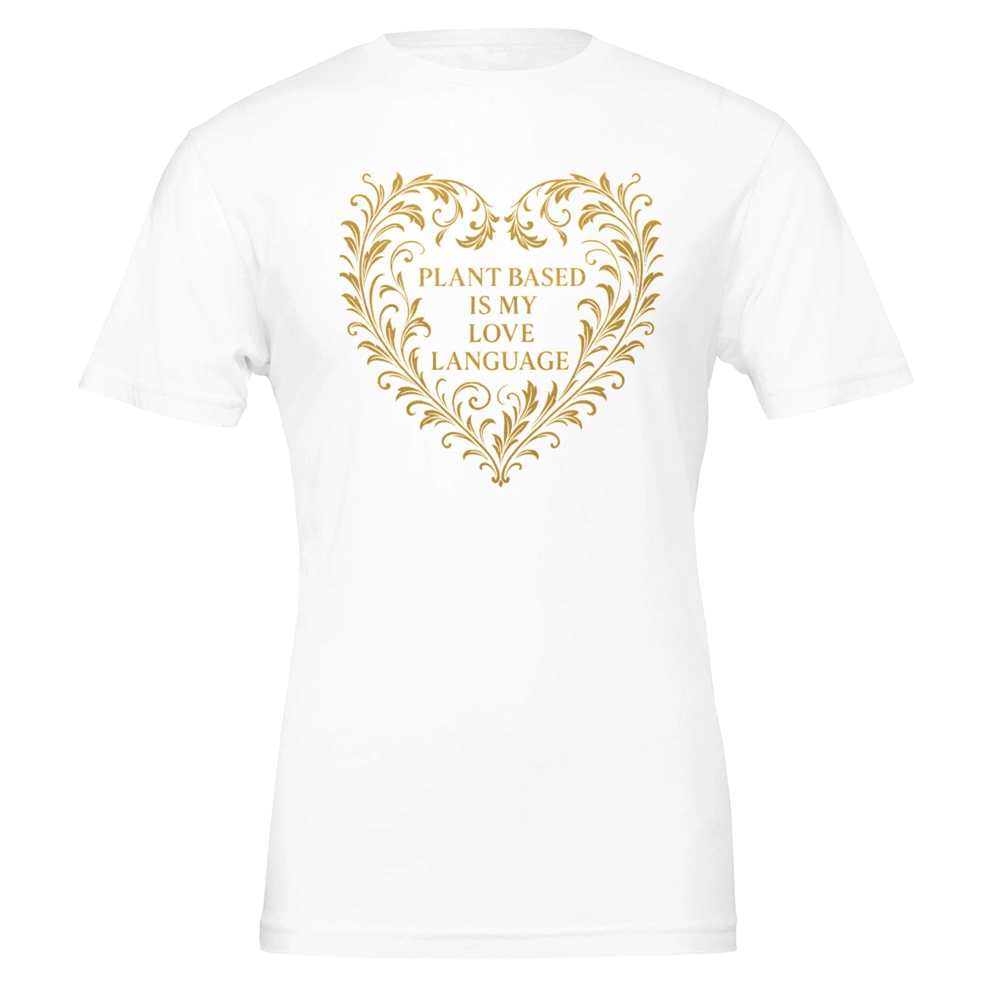 Plant Based Love Funny Vegan Premium Tshirt (Gold) - Vegan America