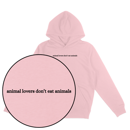 Animal Lovers Don't Eat Animals Hoodie