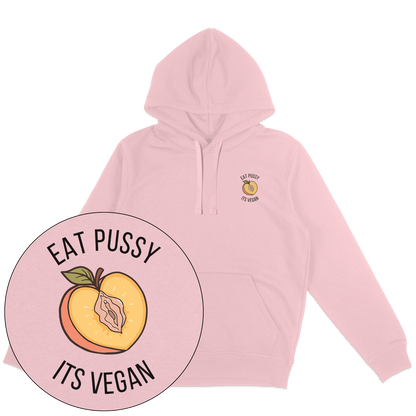 Eat Pussy It's Vegan Hoodie - Vegan America