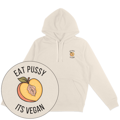 Eat Pussy It's Vegan Hoodie - Vegan America