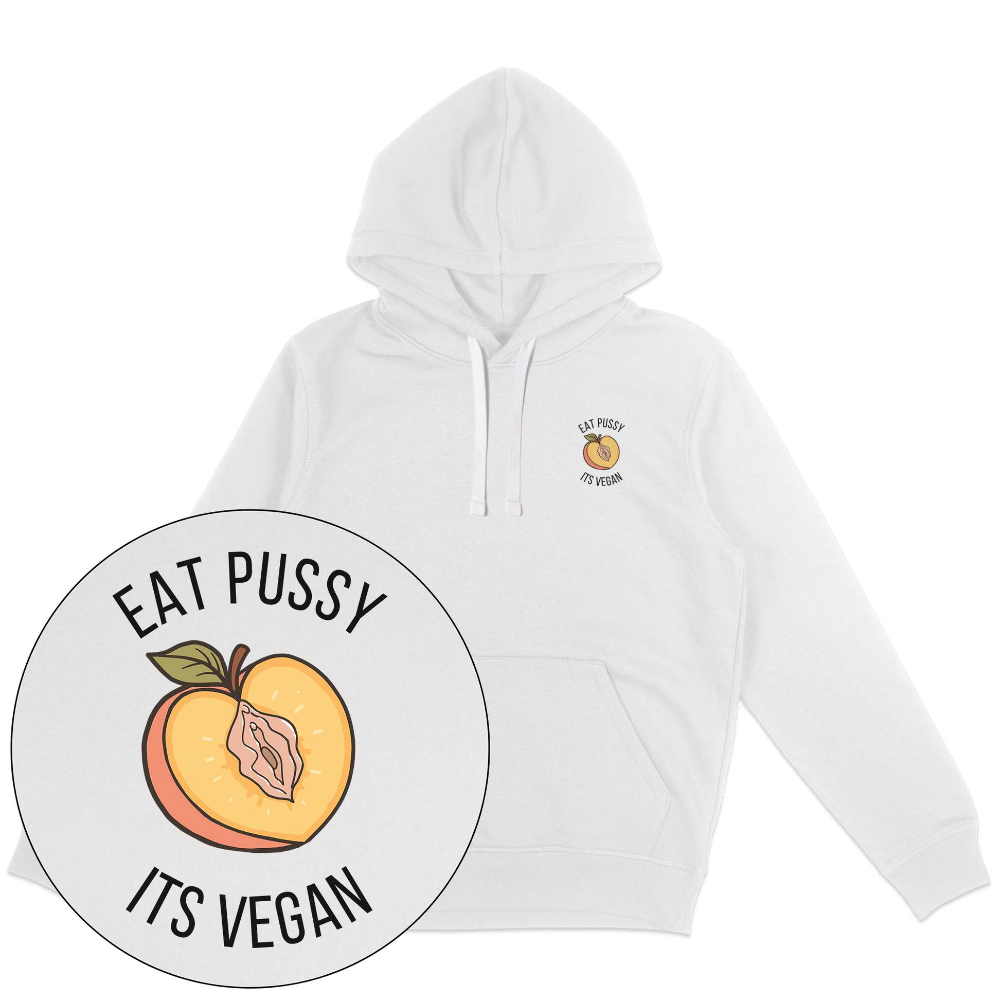 Eat Pussy It's Vegan Hoodie - Vegan America