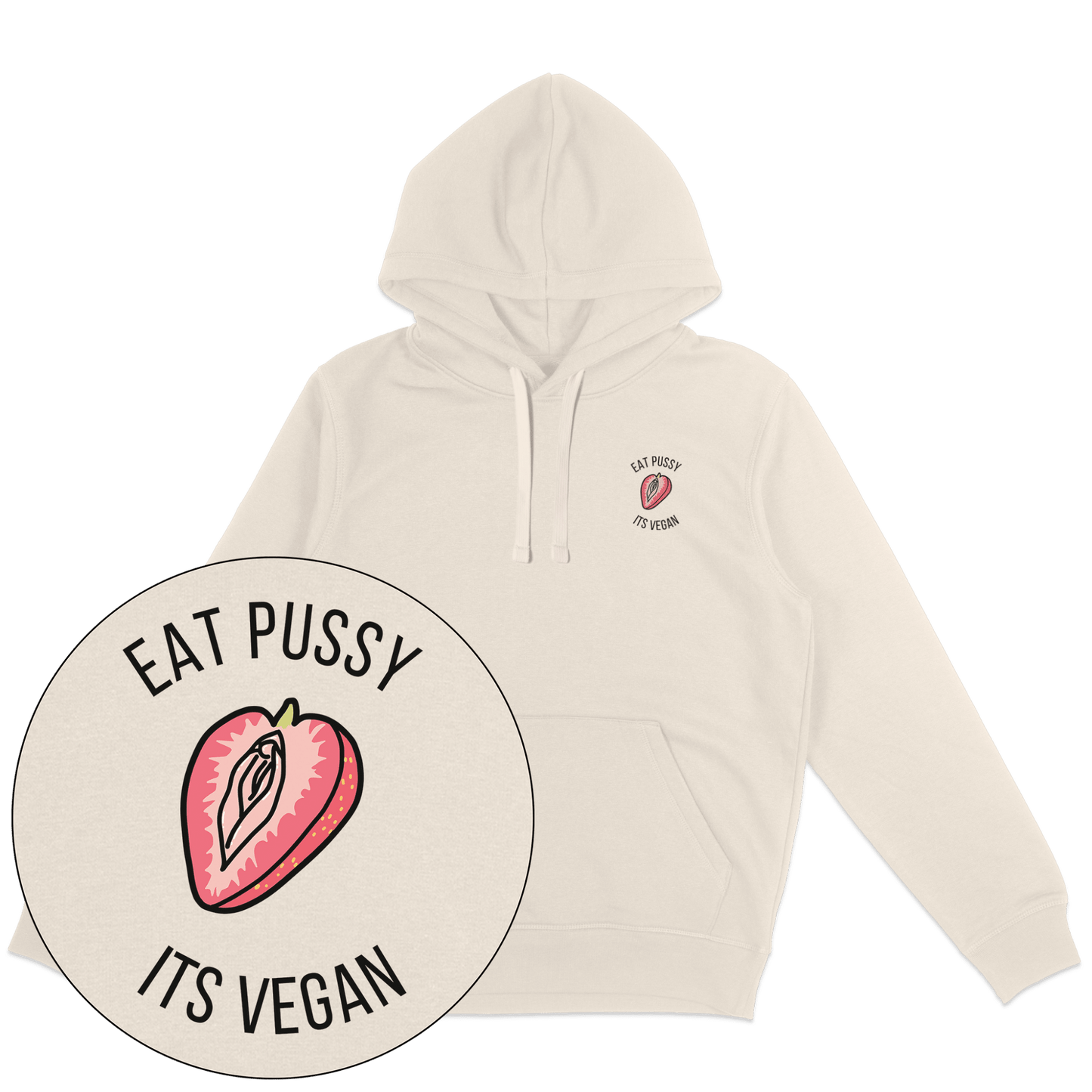 Eat Pussy It's Vegan Hoodie - Vegan America