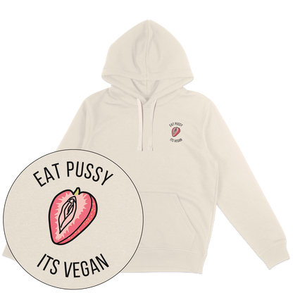 Eat Pussy It's Vegan Hoodie