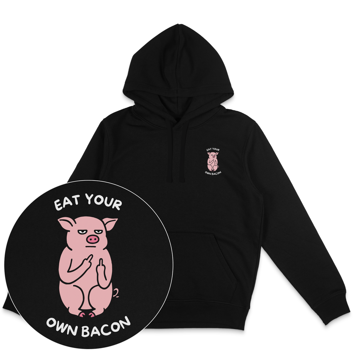 Eat Your Own Bacon Hoodie - Vegan America