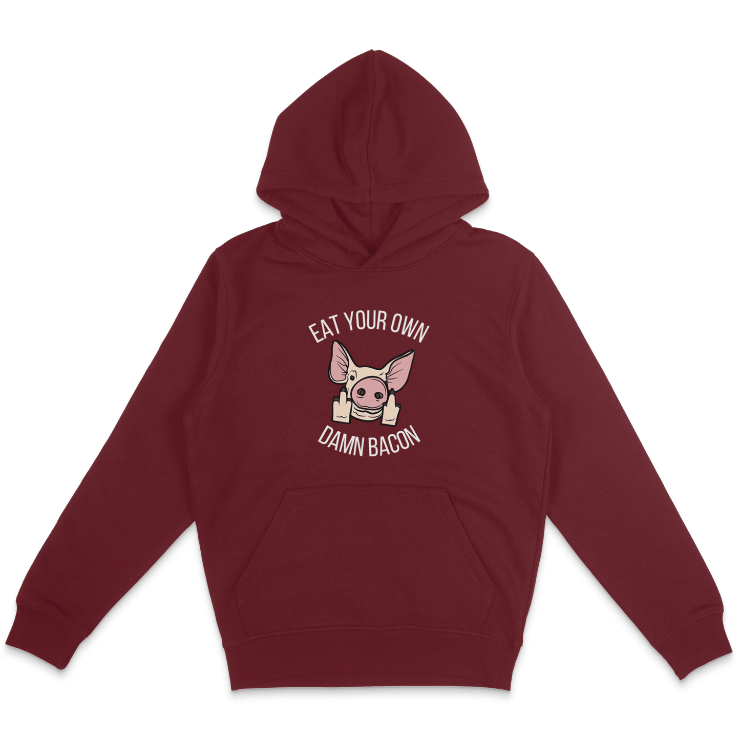 Eat Your Own Damn Bacon Hoodie - Vegan America