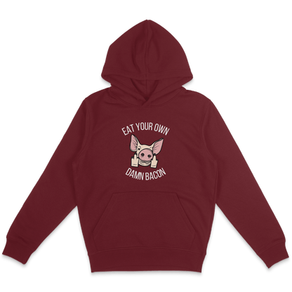 Eat Your Own Damn Bacon Hoodie - Vegan America