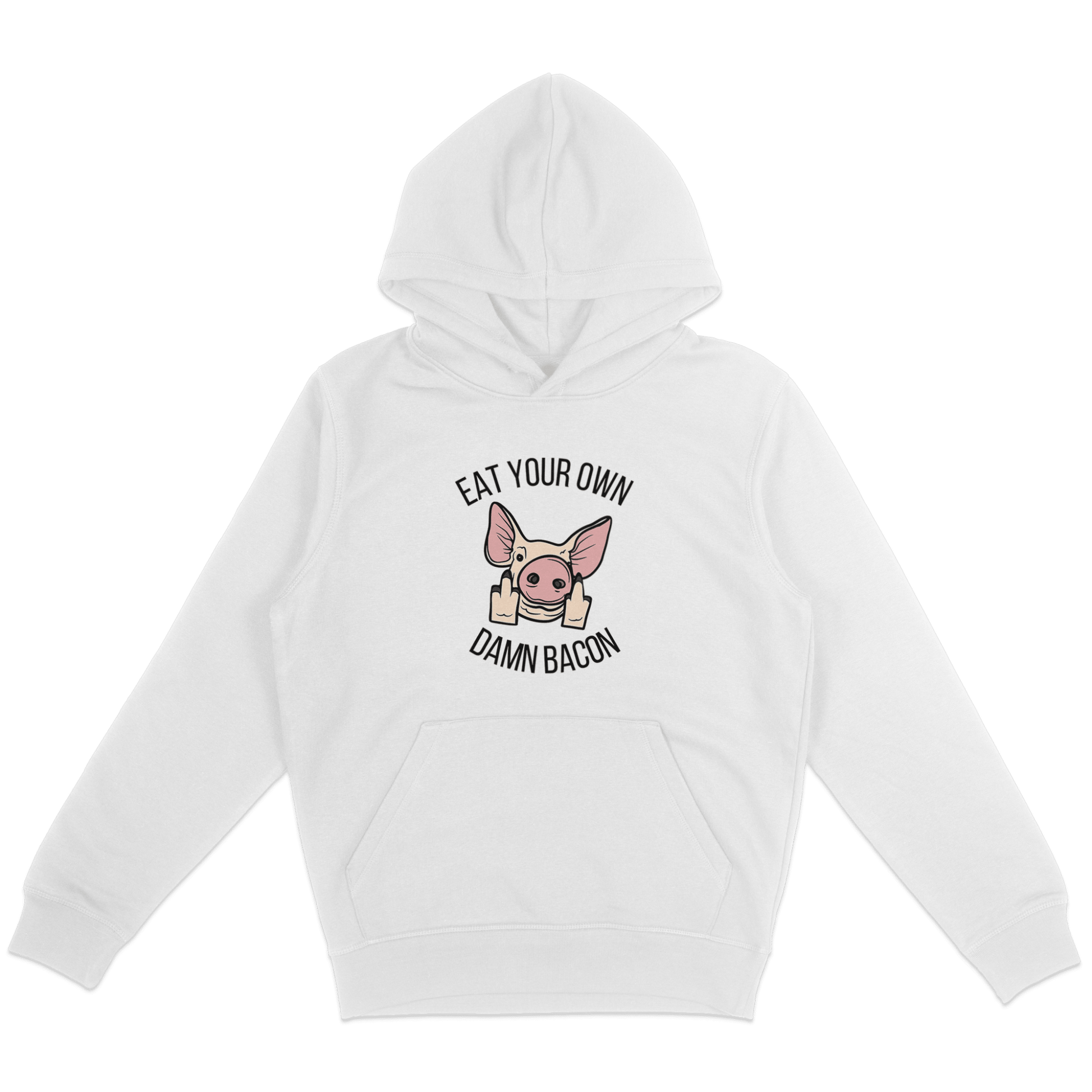 Eat Your Own Damn Bacon Hoodie - Vegan America