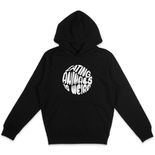 Eating Animals Is Weird Hoodie
