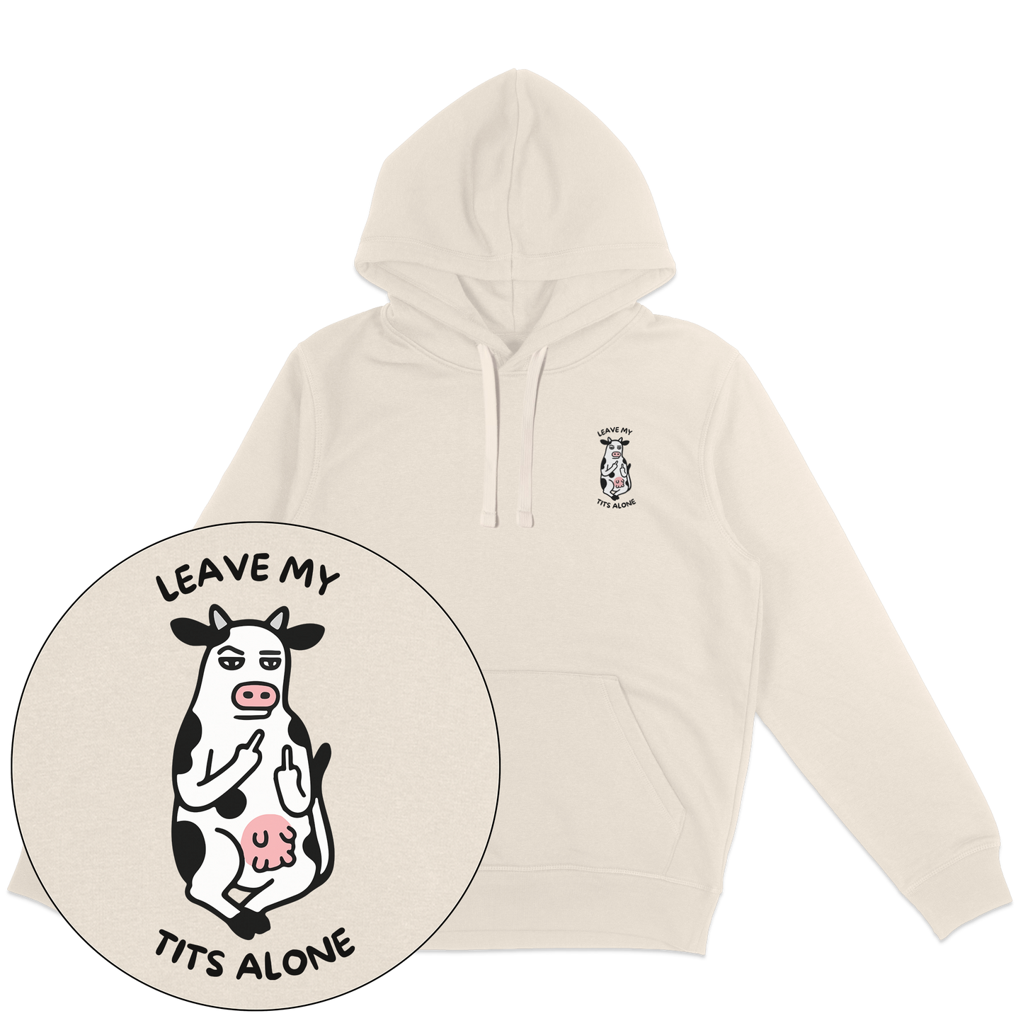 Leave My Tits Alone Hoodie