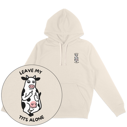 Leave My Tits Alone Hoodie