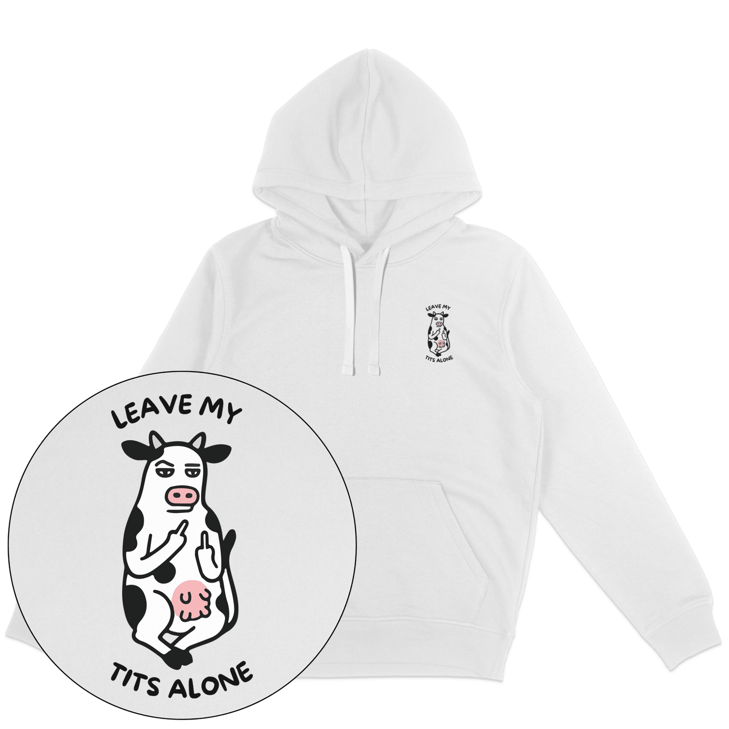 Leave My Tits Alone Hoodie - Vegan America