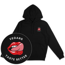 Vegans Taste Better Hoodie