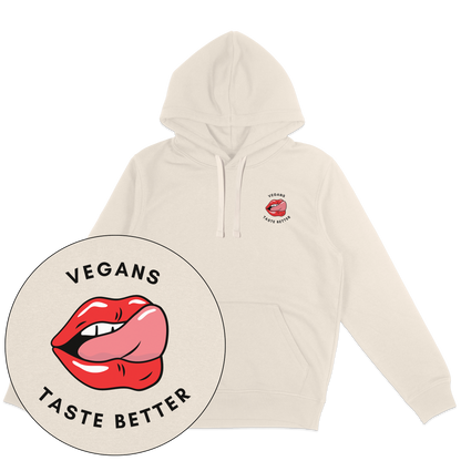 Vegans Taste Better Hoodie