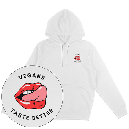 Vegans Taste Better Hoodie