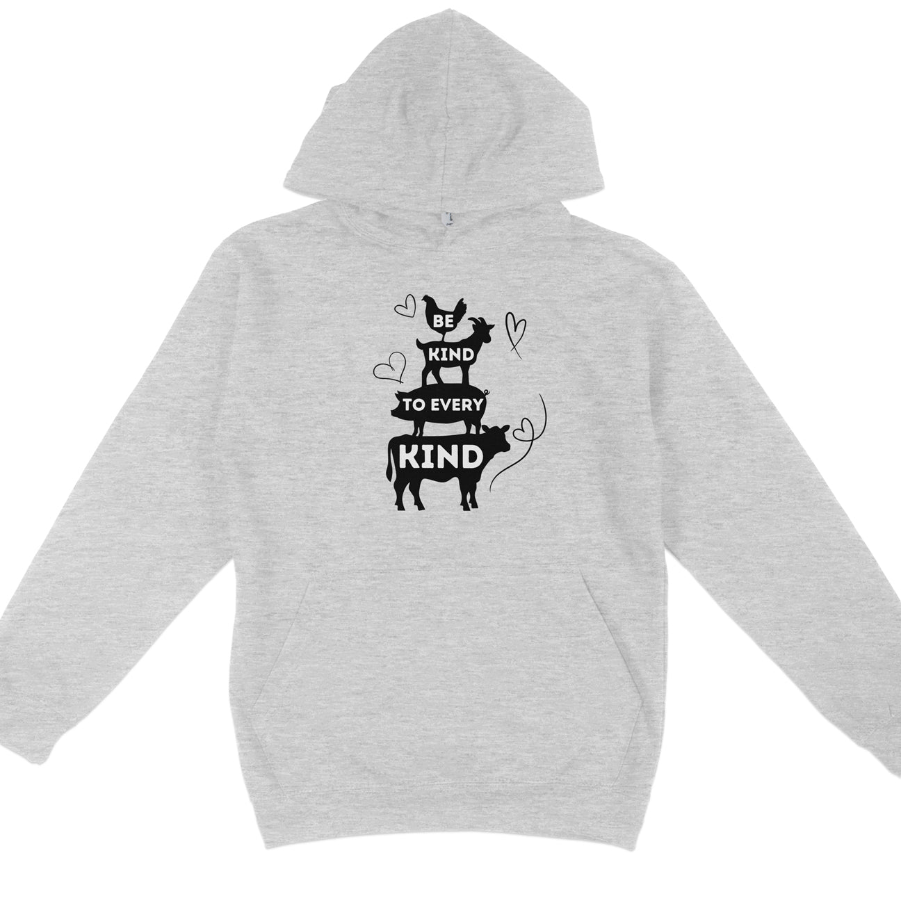 Be Kind To Every Kind Hoodie