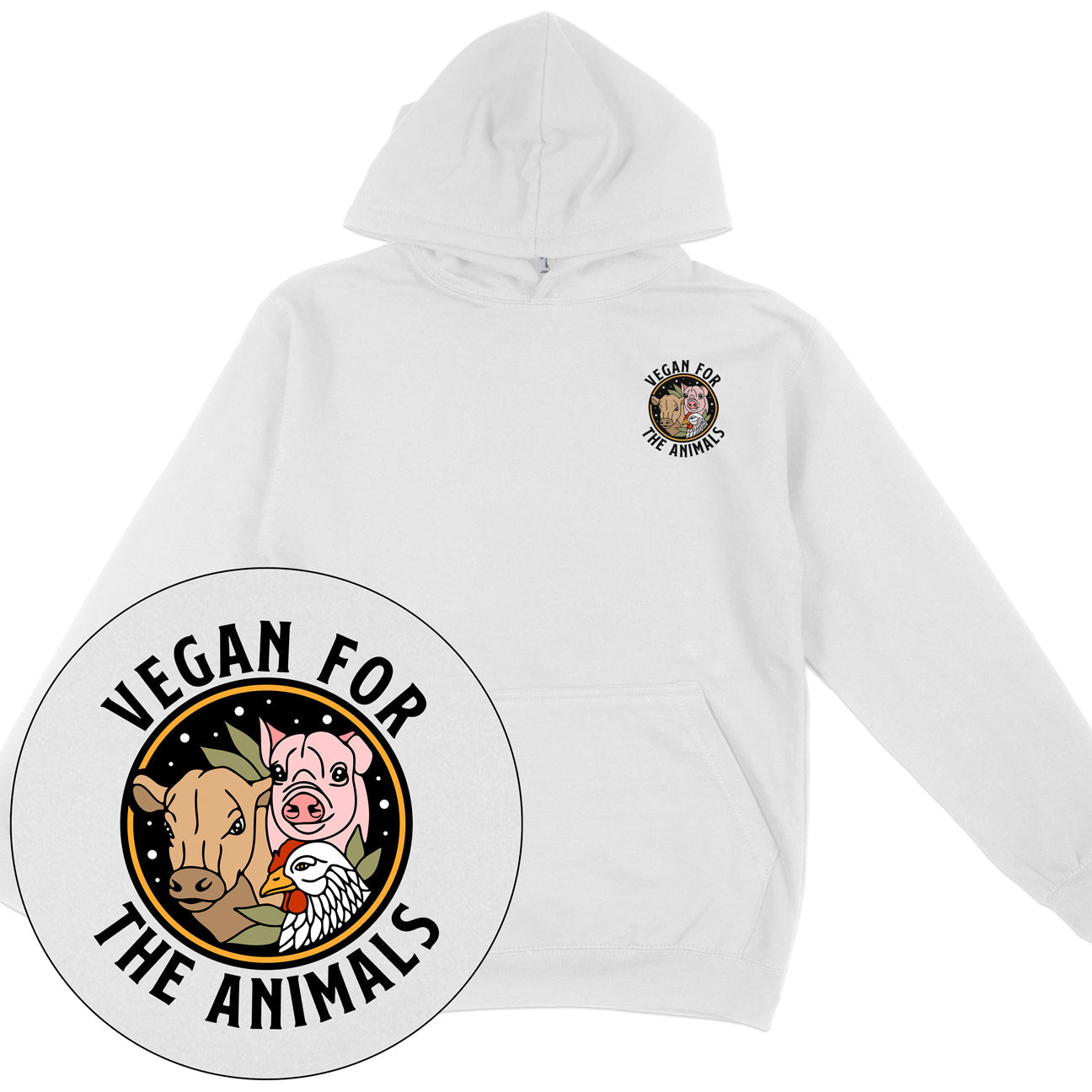 Vegan For The Animals Earthlings Hoodie