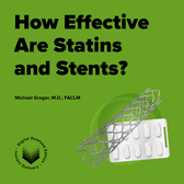 How Effective Are Statins and Stents? [Digital Download] - Vegan America