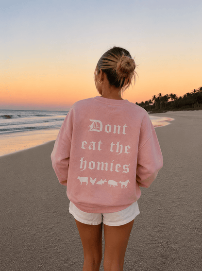 OG DONT EAT THE HOMIES CREWNECK - Vegan America
