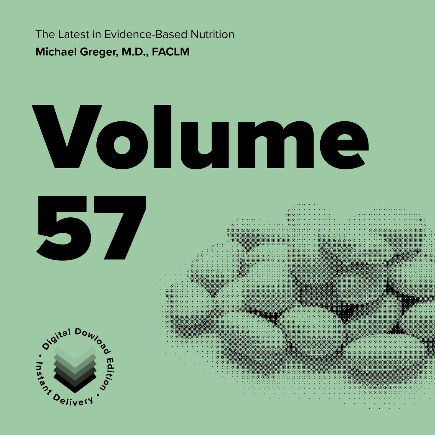 Latest in Clinical Nutrition - Volume 57 [Digital Download]