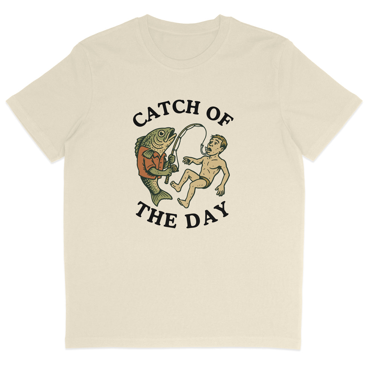 Catch Of The Day T-Shirt
