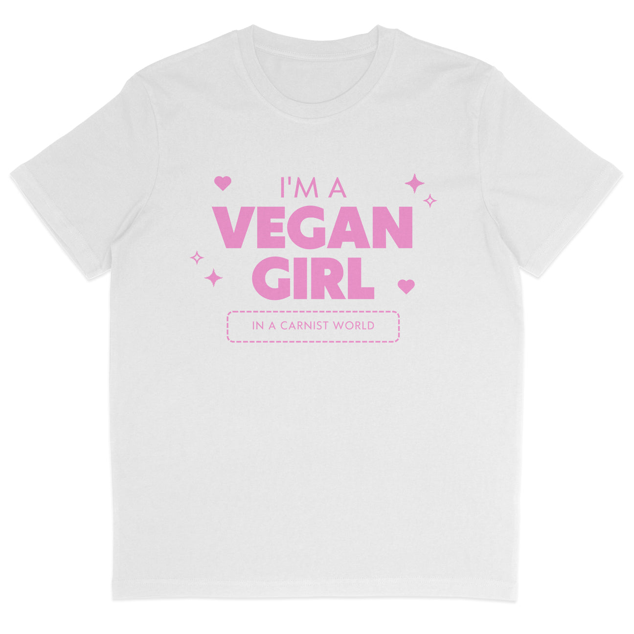 I'm A Vegan Girl T-Shirt